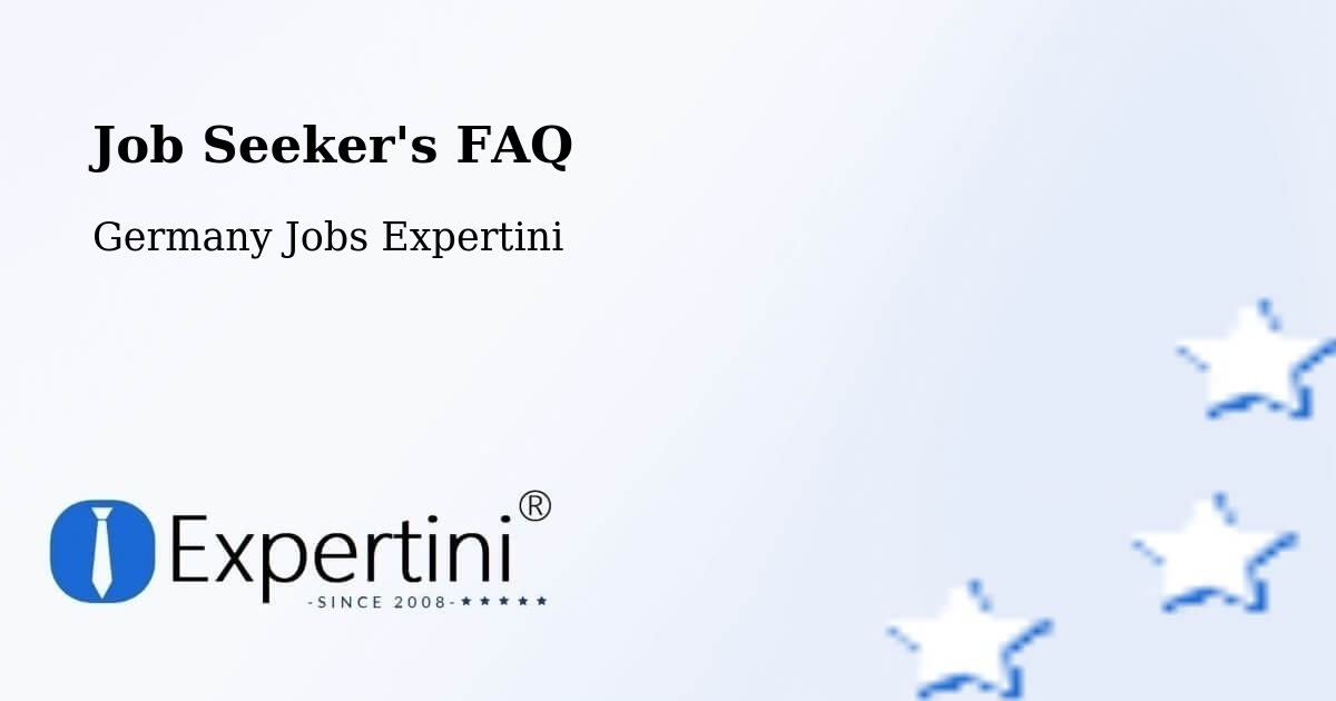 Job Seeker FAQ – Sulzberg - Germany Jobs Expertini